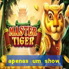 apenas um show pancadaria 2